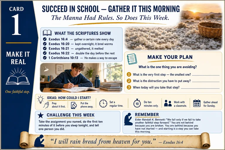 Card 1: MAKE IT REAL — The Manna Had Rules. So Does This Week.